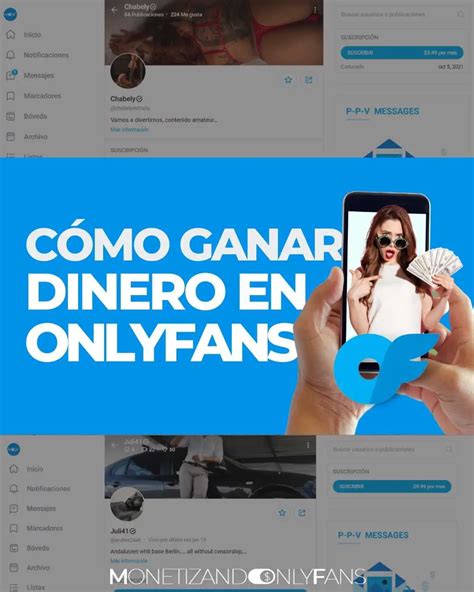 ganar dinero en only fans|Guía gratis para empezar en OnlyFans 2024